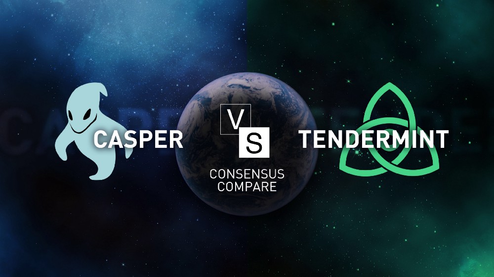 共识算法的比较：Casper vs Tendermint